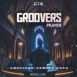 Groover's Prayer - Amapiano Sample Pack